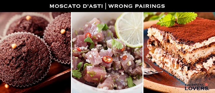 Moscato d'Asti: wrong pairings