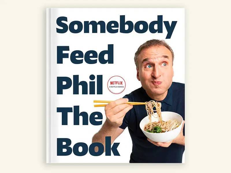 Somebody Feed Phil Book Cover